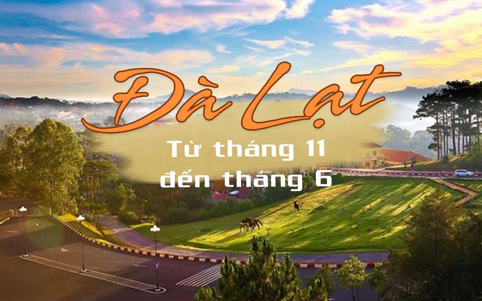 Du lịch Đà Lạt tự túc